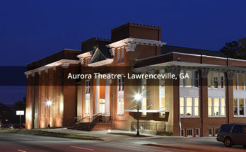 Aurora Theatre Lawrenceville, GA